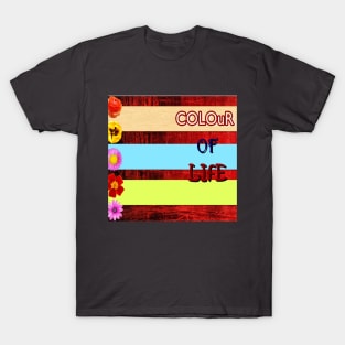 Colour of life T-Shirt